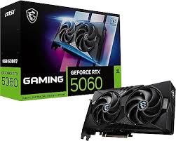 8 GB MSI  GeForce RTX5060 8G GAMING OC GDDR7 128B DX12PCIE 5.0 X16
(3XDP 1XHDMI)